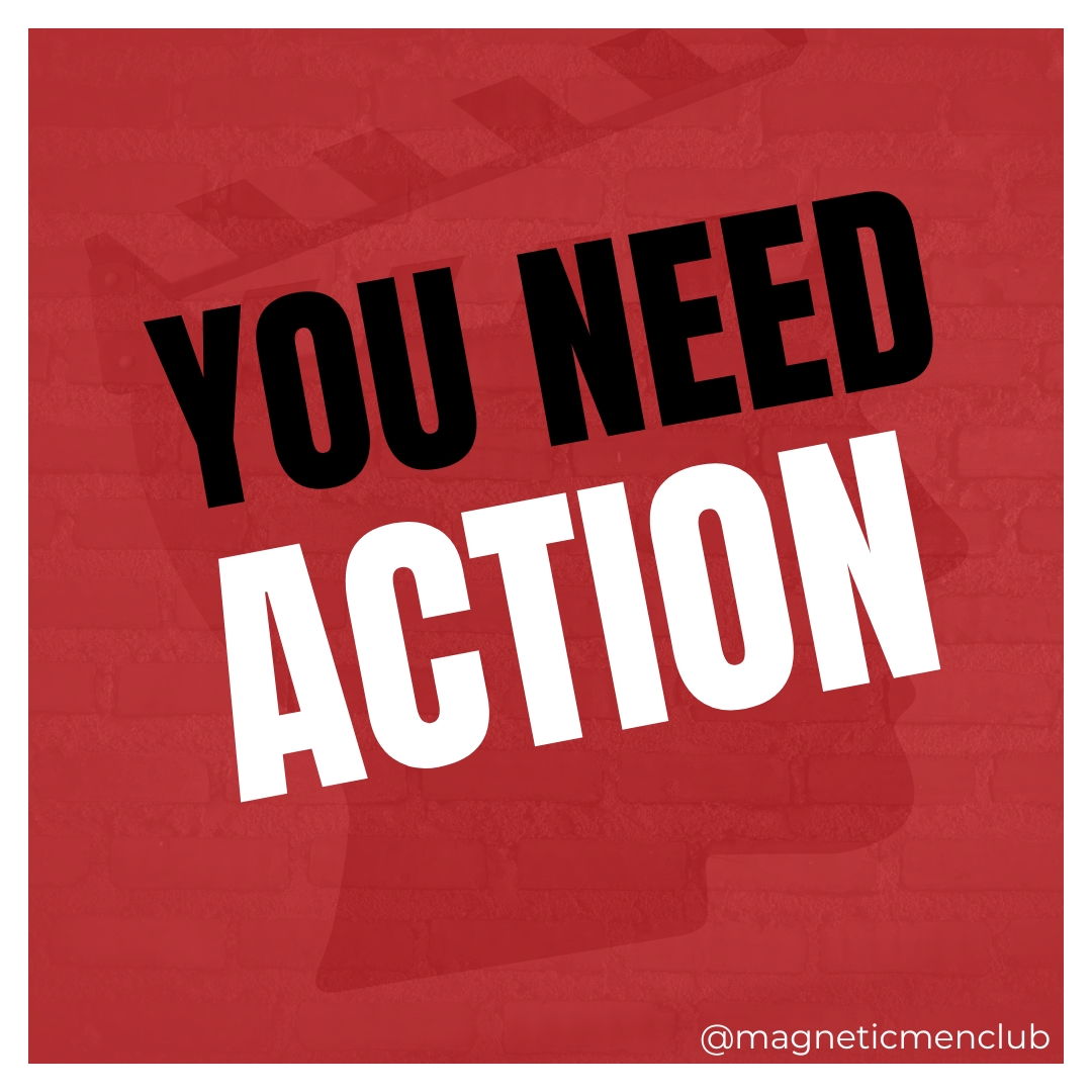 you need action - take action and stop consuming information
